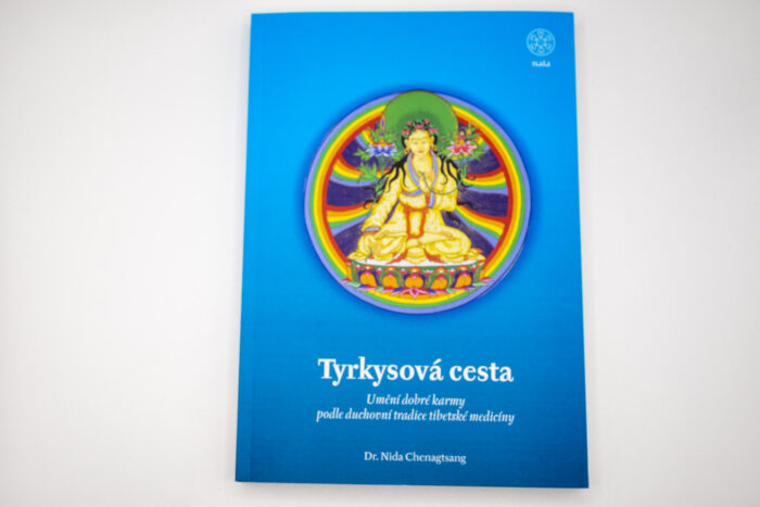 Tyrkysová cesta - Dr. Nida Chenagtsang